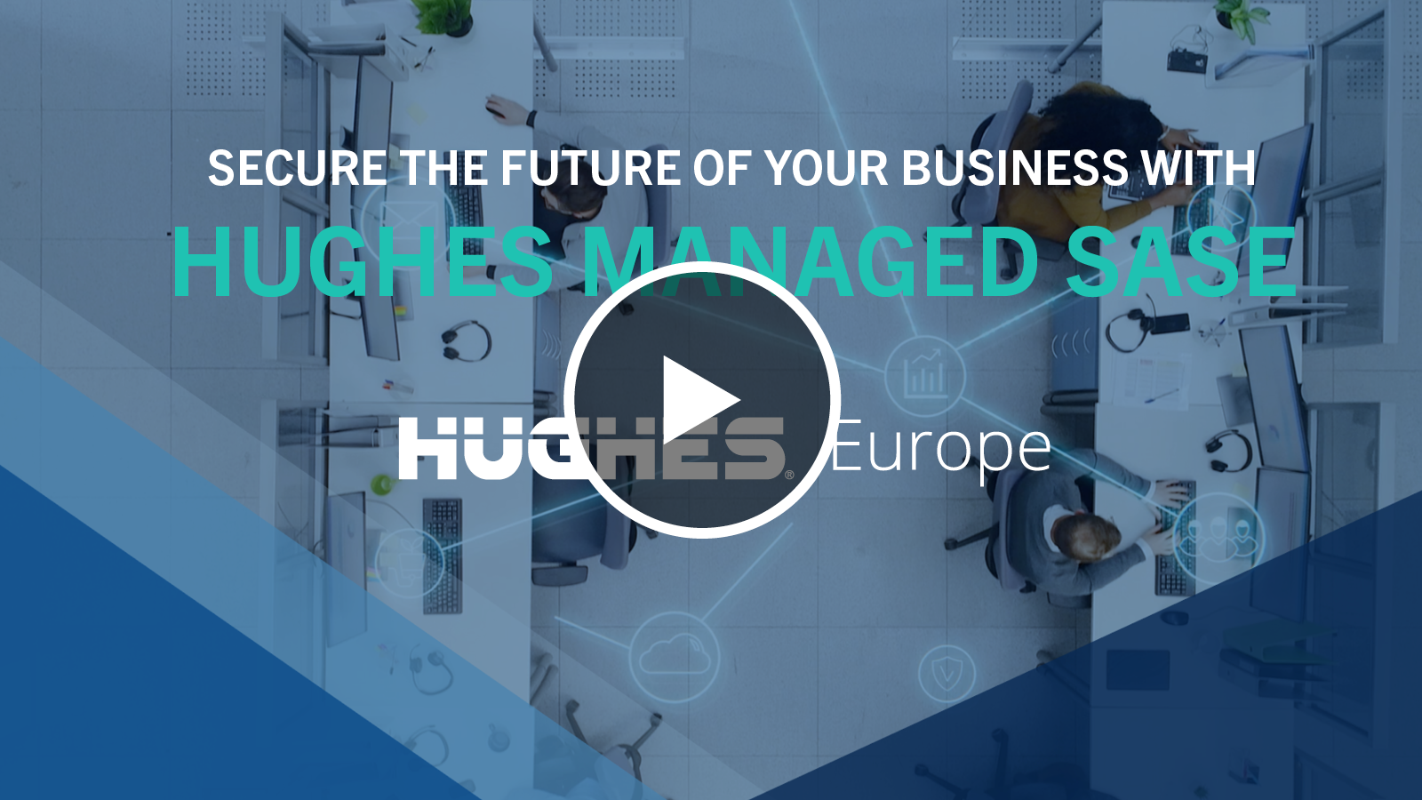 Hughes Europe Managed SASE